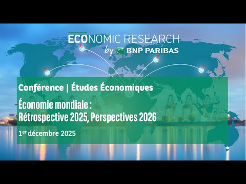 Économie mondiale : Rétrospective 2025, Perspectives 2026