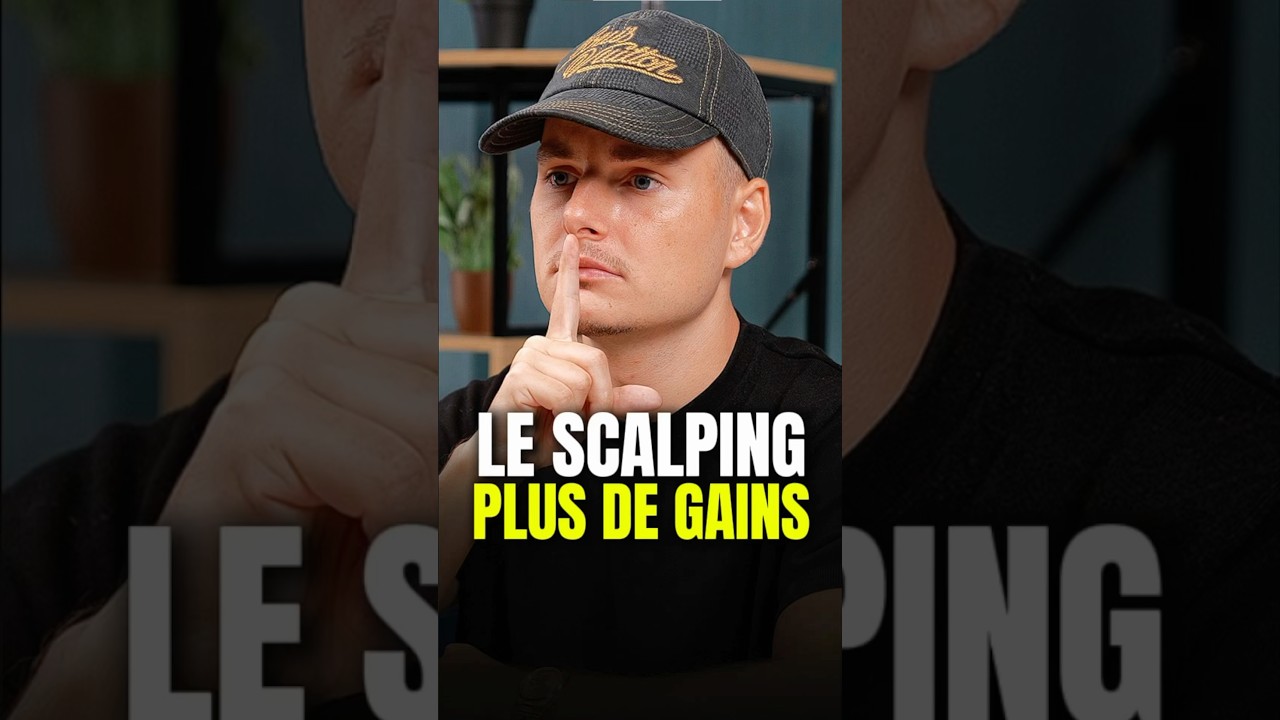 Le SCALPING est la meilleure MÉTHODE de TRADING ?