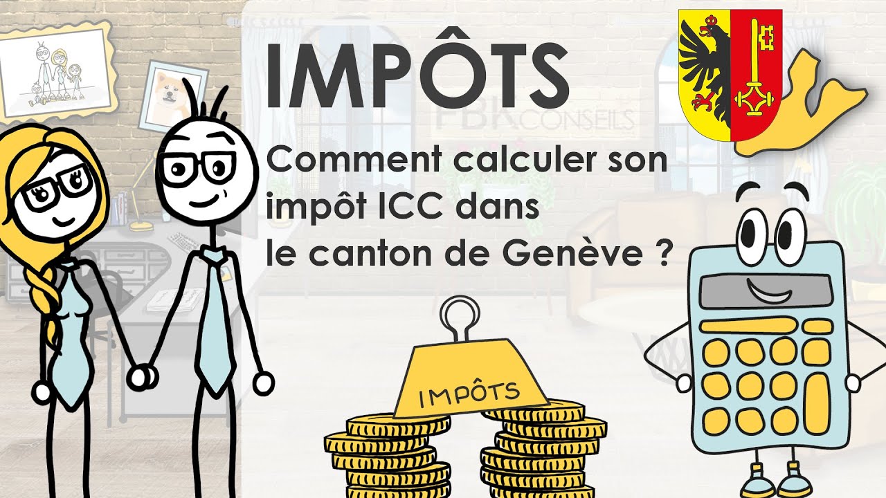 Le guide ultime du calcul d'impôt ICC sur le revenu à Genève