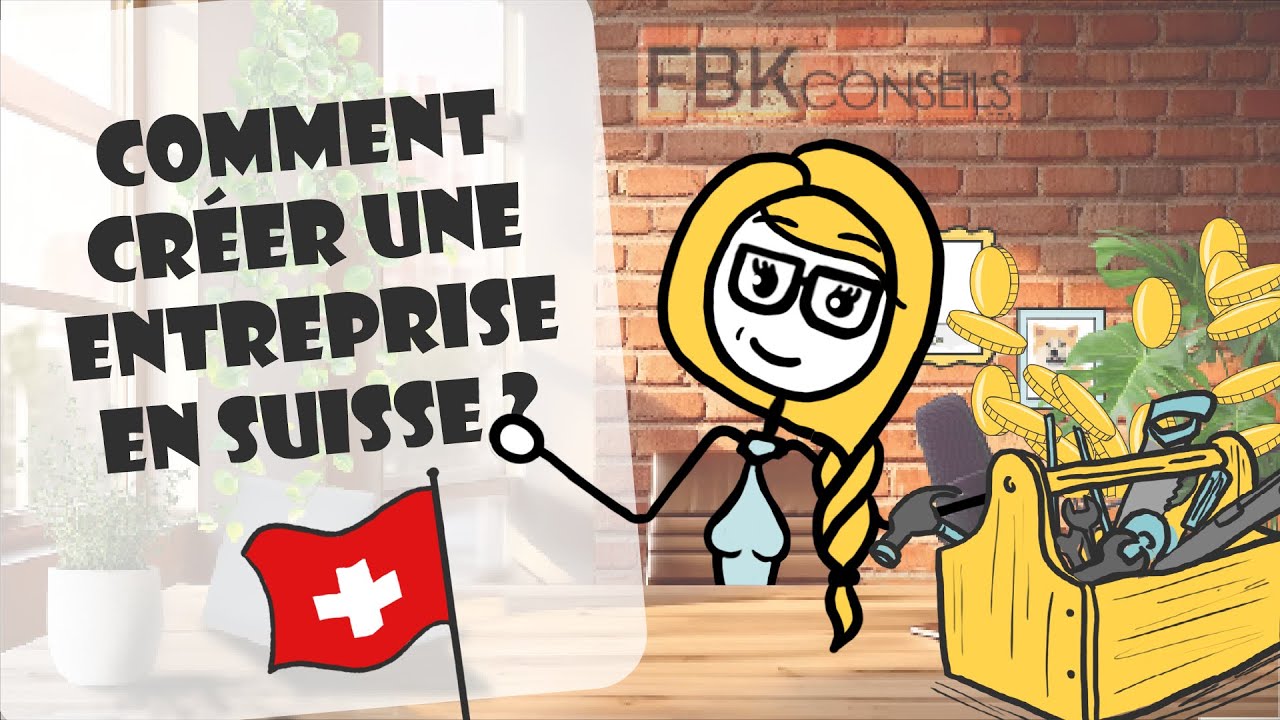Créer une entreprise en Suisse, le guide complet : étapes, coûts, statuts