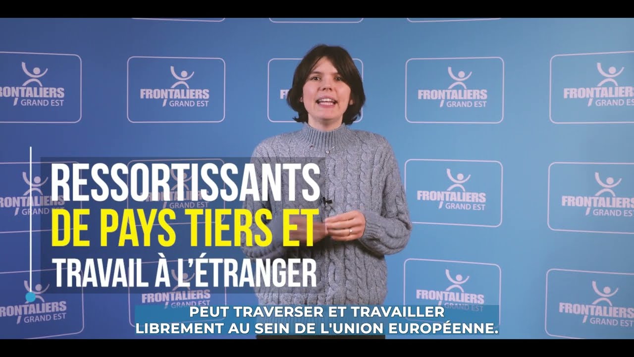 RESSORTISSANTS DE PAYS TIERS ET TRAVAIL À L'ÉTRANGER