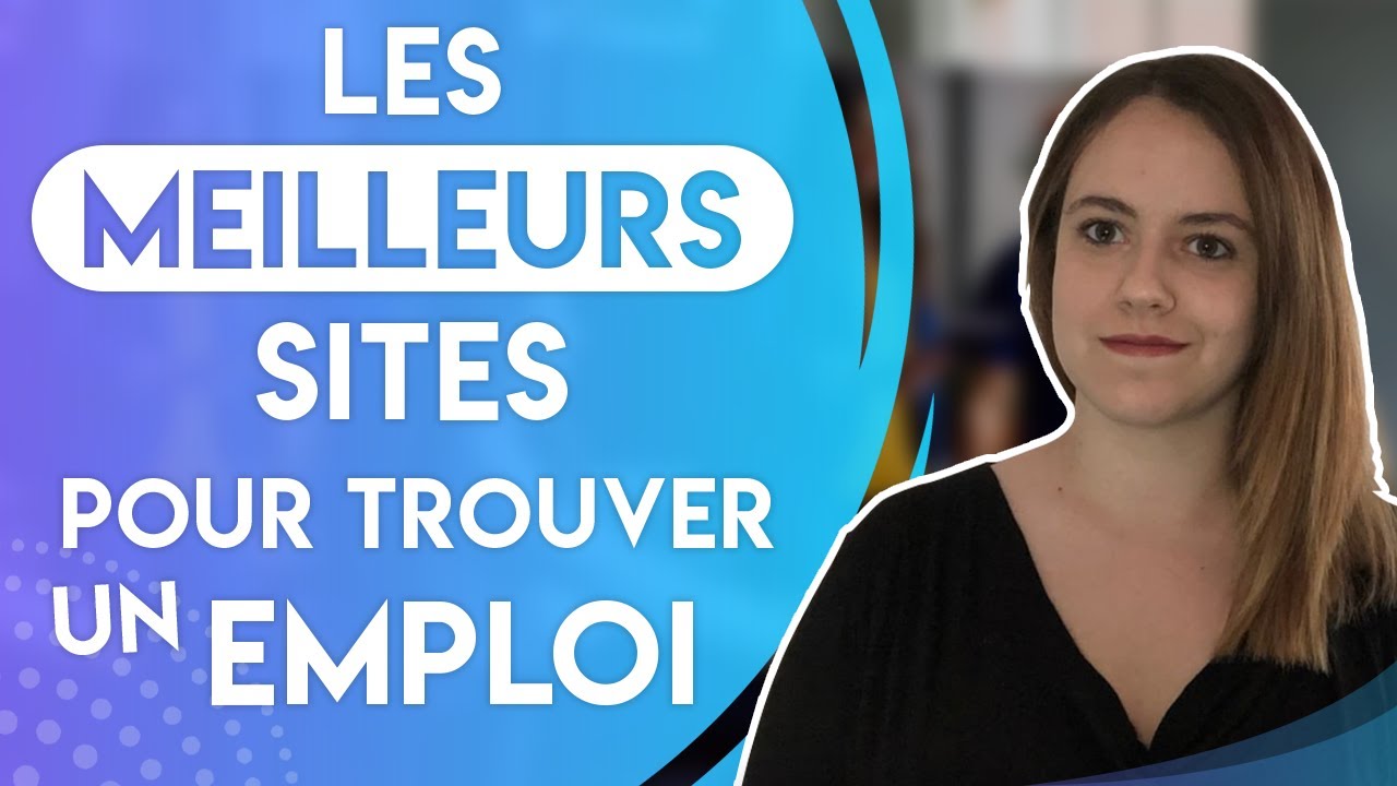 TOP 10 DES SITES POUR TROUVER UN EMPLOI RAPIDEMENT